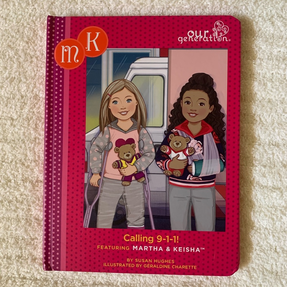 NEW • Our Generation Book • Calling 911, featuring Martha & Keisha